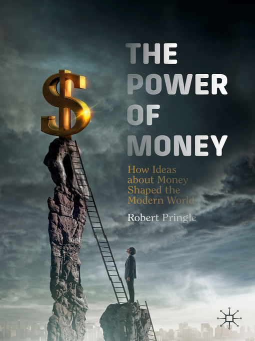 Title details for The Power of Money by Robert Pringle - Available